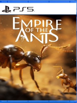 Empire of the Ants PS5